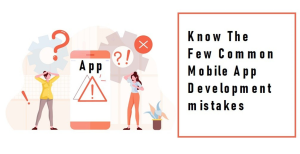 mobile app development avoid to mistake 